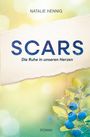 Natalie Hennig: Scars, Buch