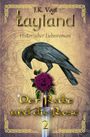 J. K. Vogt: Layland: Der Rabe und die Rose 2, Buch