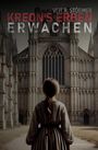 Veit Störmer: Kreons Erben - Erwachen, Buch