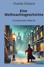 Charles Dickens: Eine Weihnachtsgeschichte, Buch