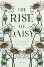 Stefanie Hepska: The Rise of Daisy, Buch