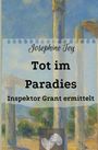 Josephine Tey: Tot im Paradies, Buch