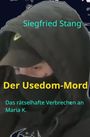 Siegfried Stang: Der Usedom-Mord, Buch