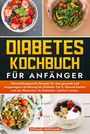 Stefanie Hoffmann: Diabetes Kochbuch für Anfänger, Buch