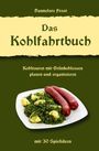 Hannelore Frost: Das Kohlfahrtbuch, Buch