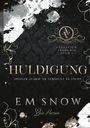 E. M. Snow: Huldigung, Buch