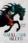 Jordis Lank: Rauklands Blut, Buch