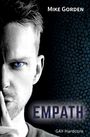 Mike Gorden: Empath, Buch