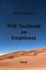 Rolf Schneiter: THE Textbook on Emptiness, Buch