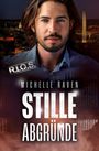 Michelle Raven: Stille Abgründe, Buch
