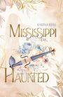 Karina Reiß: Mississippi Haunted, Buch