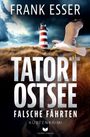 Frank Esser: Tatort Ostsee: Falsche Fährten, Buch