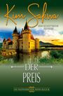 Kim Sakwa: Der Preis, Buch