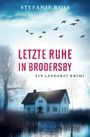 Stefanie Ross: Letzte Ruhe in Brodersby, Buch