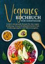 Victoria Fröhlich: Veganes Kochbuch für Einsteiger, Buch