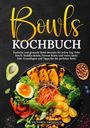 Victoria Fröhlich: Bowls Kochbuch, Buch