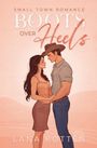 Lana Kotten: Boots Over Heels, Buch