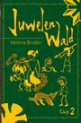 Verena Binder: Juwelenwald Schrift 2, Buch