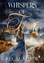 J. D. Summer: Whispers of Time - Eliza & Lachlan, Buch