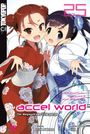 Reki Kawahara: Accel World - Novel 25, Buch