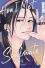 "How I Met My Soulmate 4 Anashin" steht auf einer Manga-Illustration mit einer selbstbewussten Person, die nachdenklich lächelt.