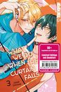 Same Zarame: What We Do When the Curtain Falls 03 - Limited Edition, Buch