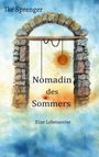 Ike Sprenger: Nomadin des Sommers, Buch