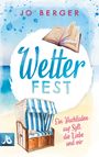Jo Berger: Wetterfest, Buch