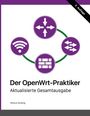 Markus Stubbig: Der OpenWrt-Praktiker, Buch