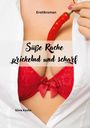 Silvia Kaufer: Süße Rache, prickelnd und scharf, Buch