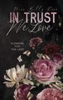 Miss Billy Rose: In Trust we Love, Buch