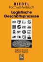 Stefan Riedel: Logistische Geschäftsprozesse, Buch