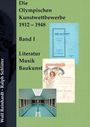 Wolf Reinhardt: Die Olympischen Kunstwettbewerbe 1912-1948, Buch