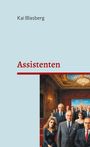 Kai Blasberg: Assistenten, Buch