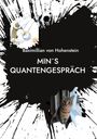 Baximillian von Hohenstein: Min´s Quantengespräch, Buch