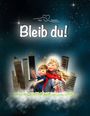 Bienchen: Bleib du!, Buch