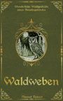 Manuel Deinert: Waldweben, Buch