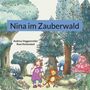 Andrea Voggenreiter: Nina im Zauberwald, Buch