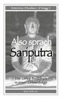 : Also sprach Sariputra, Buch