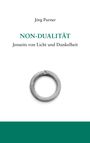Jörg Purner: Non-Dualität, Buch