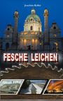 Joachim Koller: Fesche Leichen, Buch