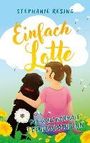 Stephanie Resing: Einfach Lotte, Buch