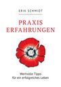 Erik Schmidt: Praxis Erfahrungen, Buch