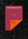 Anja Rabsilber-Staudenmeyer: Kometenrauschen, Buch