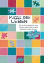Katja Lucas-Nülle: Puzzle dein Leben, Buch