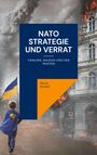 Heinz Duthel: NATO Strategie und Verrat, Buch
