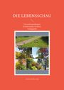 Gerd Steinkoenig: Die Lebensschau, Buch