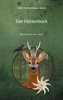 Daniela Adelheid Ammeter Bucher: Der Hüttenbock, Buch