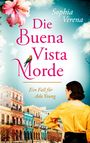 Sophia Verena: Die Buena Vista Morde, Buch