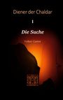 Volker Castor: Die Suche, Buch